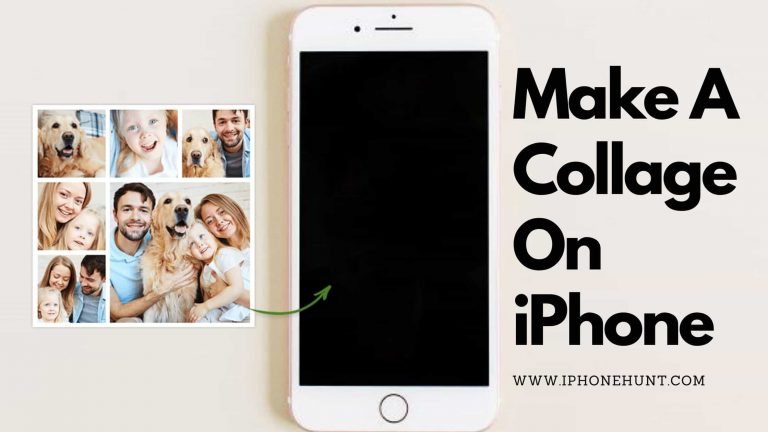 How To Make A Collage On iPhone? [Best Collage Maker Apps for iPhone]