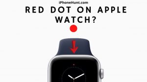 Red Dot on Apple Watch