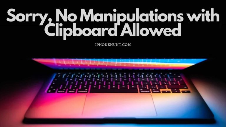 Sorry, No Manipulations with Clipboard Allowed – Fix Error NOW