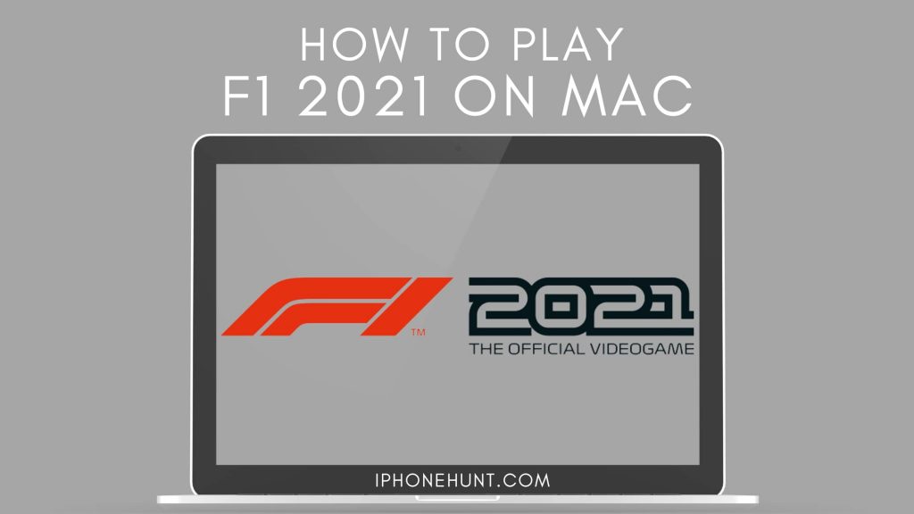 F1 2021 on Mac