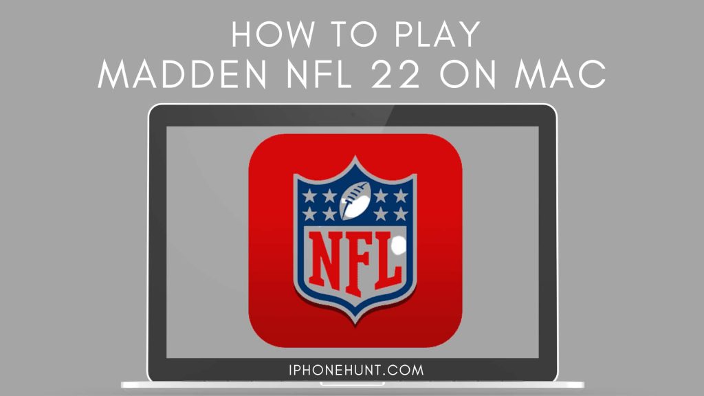 Madden NFL 22 on Mac