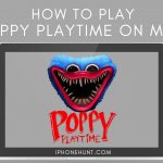 Poppy Playtime on Mac