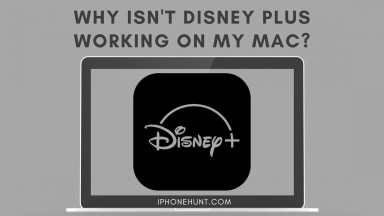 Why isn't Disney Plus Working on My Mac