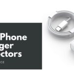 Best iPhone Charger Protectors